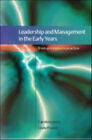 Leadership Und Management IN Der Early Years : Von Principles To