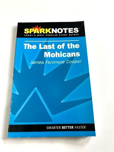 Spark Notes the Last of the Mohicans..., James F Cooper -NEW - Image 1 of 1