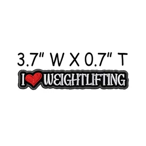 I Love Weightlifting Patch Iron-on Embroidered Applique Text Words Clothing Vest - Picture 1 of 12