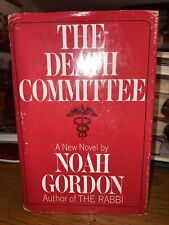 The Death Committee by Noah Gordon HCDJ 1969