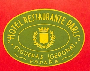FIGUERAS ( E ) ÉTIQUETTE " HOTEL RESTAURANTE PARIS " - Foto 1 di 1