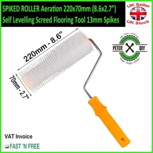 SPIKED ROLLER Aeration 220x70mm Self Levelling Screed Flooring Tool 13mm Spikes - Picture 1 of 1