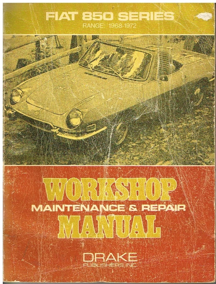 FIAT 850 BERLINA, CUPÉ Y ARAÑA (1968-72) MANUAL DE TALLER DEL PROPIETARIO Foto 1 de 1