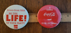 REDUCED! 2 Vintage Coca Cola Pinback Buttons 3" each (80's?)