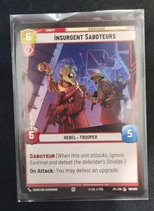 Insurgent Saboteurs 168/262 Star Wars Unlimited TCG Card JTL Near Mint NM - Picture 1 of 2
