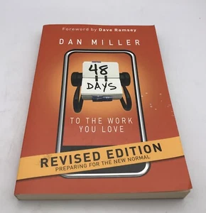 Dan Miller - 48 Days to the Work You Love Revised Edition Trade Paperback - Picture 1 of 4