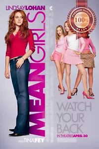 MEAN GIRLS 2004 CINEMA ORIGINAL THEATRICAL MOVIE PRINT PREMIUM POSTER - Picture 1 of 6