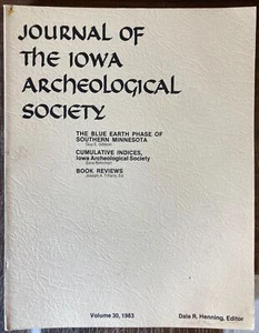 JOURNAL IOWA ARCHAEOLOGY SOCIETY BLUE EARTH PHASE SOUTH MINNESOTA INDIAN HISTORY - Picture 1 of 3