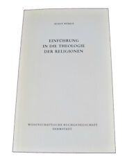 Horst Bürkle - Einführung in die Theologie der Religionen - 1977