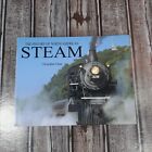 TRAINS  RAILWAY THE HISTORY OF NORTH AMERICAN STEAM CHRISTOPHER CHANT