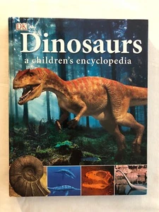 Dinosaurs: A Children's Encyclopedia by DK (2011, Hardcover) - Imagen 1 de 10