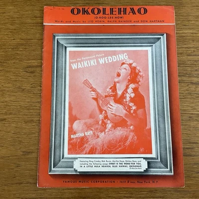 Okolehao~Waikiki Wedding sheet music~Martha Raye~Bing Crosby~Shirley Ros~ukelele - Image 1 of 3