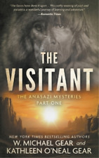 W Michael Gear Kathleen O'Neal Gear The Visitant (Poche) Anasazi Mysteries