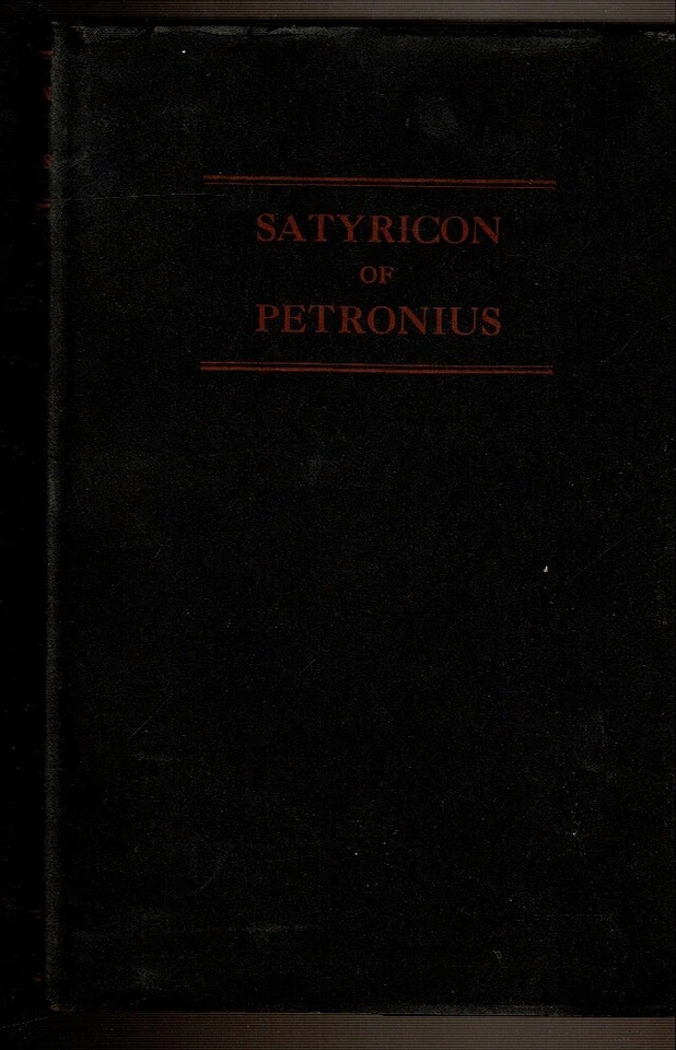 THE SATYRICON OF PETRONIUS ARBITER by Wilde, Oscar (translator)  - Image 1 of 1