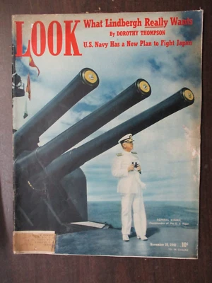 LOOK MAGAZINE NOVEMBER 18, 1941 CHARLES LINDBERGH ADMIRAL KIMMEL U.S. NAVY JAPAN - Image 1 of 2
