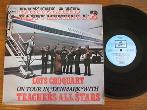 VINYL LP TEACHERS ALL STARS & LOYS CHOQUART ON TOUR IN DENMARK BLUES JAZZ - Bild 1 von 2