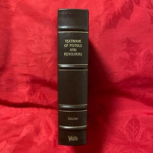 Textbook of Pistols and Revolver by Julian Fletcher #1491/1500 Wolfe Ed. 1985 HC - Picture 1 of 5