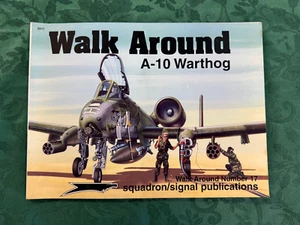 A-10 Warthog - Squadron/Signal 5517 Walk Around #17 PB 1999 - Picture 1 of 3