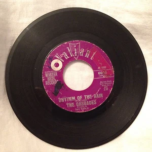 Valiant The Cascades 45rpm - Rhythm of the Rain/Let Me Be - Bild 1 von 2