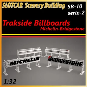 Vallas publicitarias Slotcar Scenery Trackside-2 Michelin, Bridgestone Scalextric, Carrera - Imagen 1 de 7