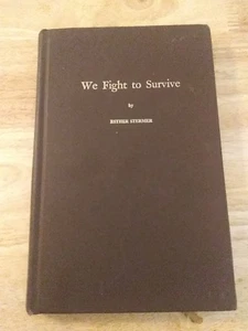 We Fight to Survive - Picture 1 of 3