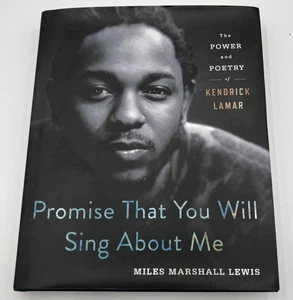 Promise That You Will Sing about Me: The Power and Poetry of Kendrick Lamar - Picture 1 of 9