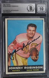 Johnny Robinson Texans Signed 1961 Topps Rookie Card HOF #139 Autographed BAS 10 - Picture 1 of 3