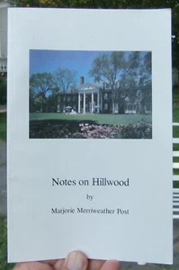 Guide Book for Notes on Hillwood by Marjorie Merriweather Post 3rd printing 1984 - Picture 1 of 12