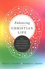 Enhancing Christian Life : How Extended Cognition Augments Religious Communit...
