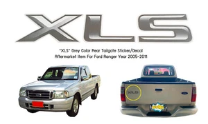 1 pieza Calcomanía de puerta trasera gris XLS pegatina para Ford Ranger 2005-2011 UTE - Imagen 1 de 5