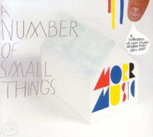 Various Artists A Number of Small Things: A Collection of Morr Music Single (CD) - Bild 1 von 1