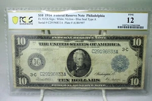1914 $10 Federal Reserve Note Philadelphia Blue Seal Fr.915 PCGS 12 #6833 - Picture 1 of 2