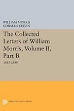 William Morris The Collected Letters of William Morris, Volume II, P (Paperback)