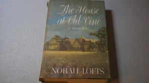 The House at Old Vine by Norah Lofts 1961 Book Club edition Vintage HC/DJ - Picture 1 of 5