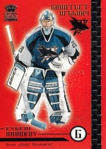 2003-04 Crown Royale Gauntlet of Glory #17 Evgeni Nabokov - Picture 1 of 1