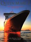 Queen Mary 2 By Johnf Maxtone-Grahame **Mint Condition**