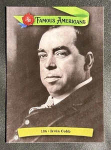 Autógrafos históricos Famous Americans 2021 #186 Irvin Cobb - Imagen 1 de 2