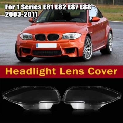 Headlight Headlamp Lens Cover Fit For BMW 1 Series E81 E82 E87 E88 1M 2003-11 - Image 1 of 4