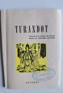 TURANDOT MUSICA DI GIACOMO PUCCINI - LIBRETTO D'OPERA - Imagen 1 de 3
