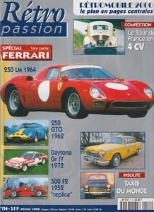 RETRO PASSION N°114 FERRARI 250LM 1964 / DAYTONA GR IV / 500 F2 1952 / TDF 4ch - Imagen 1 de 2
