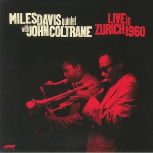 MILES DAVIS QUINTET/JOHN COLTRANE - Live In Zurich 1960 - Vinyl (LP) - Picture 1 of 1