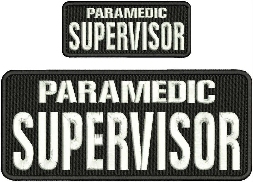 PARAMEDIC SUPERVISOR EMBROIDERY PATCH 10X4 and 5x2 inches Hook on back - Image 1 of 1