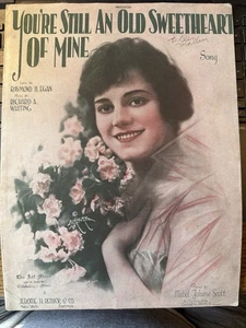 C 1918 9x12 Ragtime sheet music STILL AN OLD SWEETHEART OF MINE - Picture 1 of 2