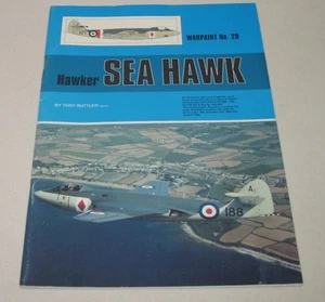 Warpaint Series No. 29 Hawker Sea Hawk Tony Buttler - Imagen 1 de 3