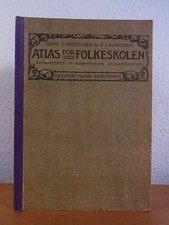 Atlas for Folkeskolen Christensen, Henr. und P. Lauridsen: