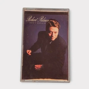 Robert Palmer – Don't Explain (Cassette Tape, 1990) 90s Rock Pop Soul Funk Blues - Picture 1 of 6