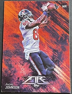 2014 Topps Fire Andre Johnson Houston Texans #15 - Image 1 of 2