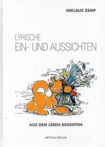 LYRISCHE EIN- UND AUSSICHTEN - Niklaus Zemp BUCH - NEU - Bild 1 von 1