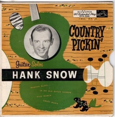 Hank Snow - Country Pickin'  7" 45 EP w/PS Foto 1 de 4
