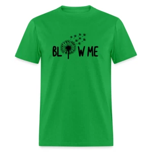 Blow Me T-Shirt - Picture 1 of 104